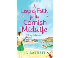 KNYGA Leap of Faith For The Cornish Midwife, An emotional, uplifting read from Jo Bartlett