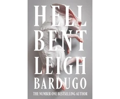 KNYGA Leigh Bardugo Hell Bent, The instant Sunday Times bestselling global sensation from the author of The Familiar