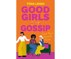 KNYGA Leigh Tova Good Girls Gossip, Find Your Female Power