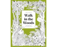 KNYGA Leila Duly's Walk in the Woods, An Intricate Colouring Book