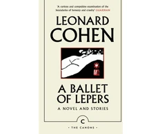 KNYGA Leonard Cohen Ballet of Lepers, A Novel and Stories