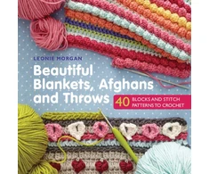 KNYGA Leonie Morgan Beautiful Blankets, Afghans and Throws, 40 Blocks &amp; Stitch Patterns to Crochet