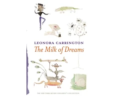 KNYGA Leonora Carrington Milk Of Dreams