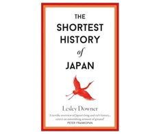 KNYGA Lesley Downer Shortest History of Japan