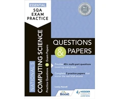 KNYGA Lesley Russell Essential SQA Exam Practice: National 5 Computing Science Questions and Papers