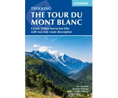 KNYGA Lesley Williams Trekking the Tour du Mont Blanc, Classic 170km hut-to-hut hike with two-way route description