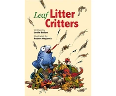 KNYGA Leslie Bulion Leaf Litter Critters