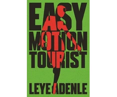KNYGA Leye Adenle Easy Motion Tourist