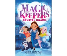 KNYGA Linda Chapman Magic Keepers: Crystal Chaos