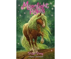 KNYGA Linda Chapman Moonlight Riders: Petal Pony