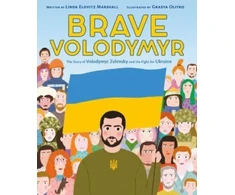 KNYGA Linda Elovitz Marshall Brave Volodymyr: The Story of Volodymyr Zelensky and the Fight for Ukraine
