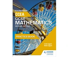 KNYGA Linda Liggett ROBIN CCEA GCSE Mathematics Foundation Practice Book for 2nd Edition