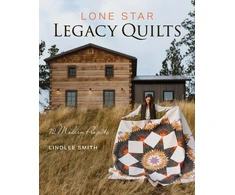 KNYGA Lindlee Smith Lone Star Legacy Quilts, 12 Modern Projects