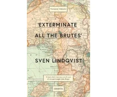KNYGA Lindqvist Sven Exterminate All The Brutes'