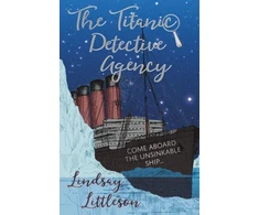 KNYGA Lindsay Littleson Titanic Detective Agency