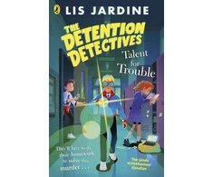 KNYGA Lis Jardine Detention Detectives: Talent for Trouble