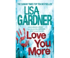 KNYGA Lisa Gardner Love You More (Detective D.D. Warren 5)