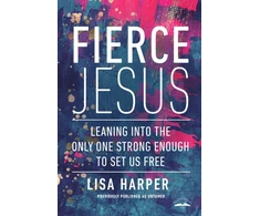 KNYGA Lisa Harper Fierce Jesus