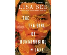 KNYGA Lisa See Tea Girl of Hummingbird Lane, A Novel