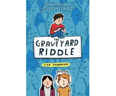 KNYGA Lisa Thompson Thompson Lisa Graveyard Riddle (the new mystery from award-winn ing author of The Goldfish Boy)