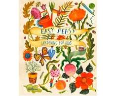 KNYGA Little Little Gestalten Easy Peasy, Gardening for Kids