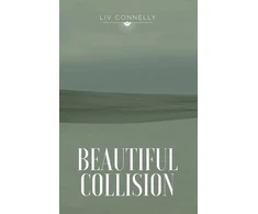 KNYGA Liv Connelly Beautiful Collision