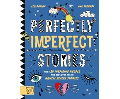 KNYGA Liz Connor Perfectly Imperfect Stories: Meet 29 inspiring people and discover their mental health stories