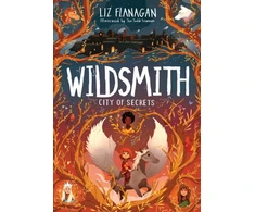 KNYGA Liz Flanagan City of Secrets, The Wildsmith #2