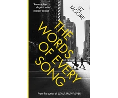 KNYGA Liz Moore Undifferentiated Words of Every Song