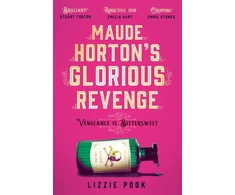 KNYGA Lizzie Pook Maude Horton's Glorious Revenge