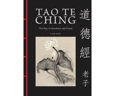 KNYGA Loa Tzu Tao Te Ching (Dao De Jing), The Way to Goodness and Power