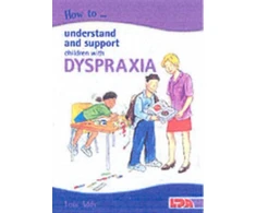 KNYGA Lois Addy How to Understand and Support Children with Dyspraxia