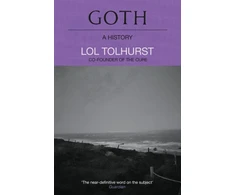 KNYGA Lol Tolhurst Goth: A History