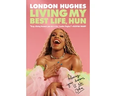 KNYGA London Hughes Living My Best Life, Hun
