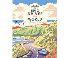 KNYGA Lonely Planet Epic Drives of the World 1: 200 Thrilling Road Trips Across the Continents | Classic Routes &amp; Once in a Lifetime Adventures | Travel Planning Tips &amp; Maps