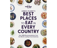 KNYGA Lonely Planet Food Lonely Planet's Best Places to Eat in Every Country