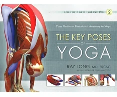 KNYGA Long Ray Md Key Poses of Yoga: the Scientific Keys Vol 2