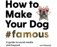 KNYGA Loni Edwards How To Make Your Dog #Famous
