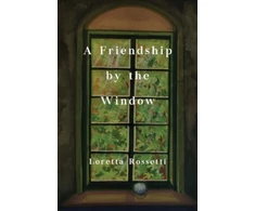 KNYGA Loretta Rosetti Friendship by the Window