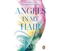 KNYGA Lorna Byrne Angels in My Hair, 15th Anniversary Edition of the International Bestseller