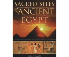 KNYGA Lorna Oakes Pyramids, Temples &amp; Tombs of Ancient Egypt