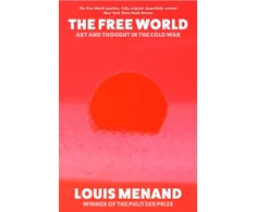 KNYGA Louis Menand Free World