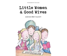 KNYGA Louisa May Alcott Alcott Louisa May Little Women &amp; Good Wives
