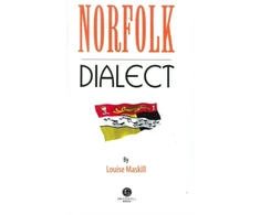 KNYGA Louise Maskill Norfolk Dialect