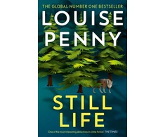 KNYGA Louise Penny Penny Louise Still Life: thrilling and page-turning crime fiction from the author of the bestselling Inspector Gamache novels