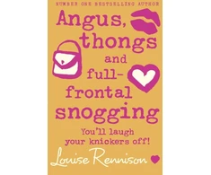 KNYGA Louise Rennison Angus, thongs and full-frontal snogging