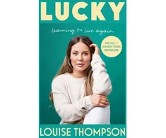 KNYGA Louise Thompson Lucky, Learning to live again