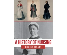 KNYGA Louise Wyatt History of Nursing
