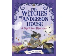 KNYGA Lowe Dave Witches of Anderson House: A Spell for Disaster