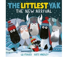 KNYGA Lu Fraser Littlest Yak: The New Arrival